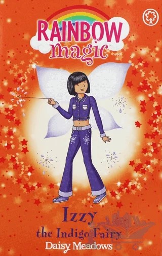 Rainbow Magic: Izzy the Indigo Fairy: The Rainbow Fairies Book 6 – Daisy Meadows – Hachette Books kitap kapağı