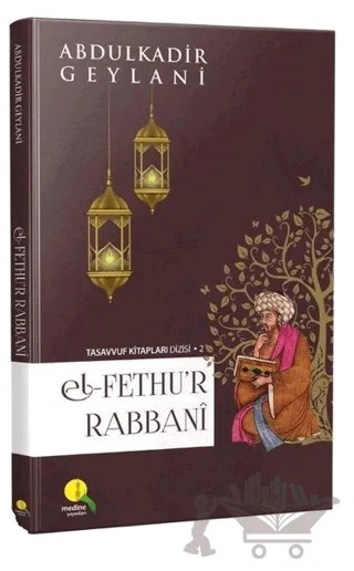 El-Fethu’r Rabbani (Ciltsiz) – Abdülkadir Geylani – Medine Yayınları kitap kapağı