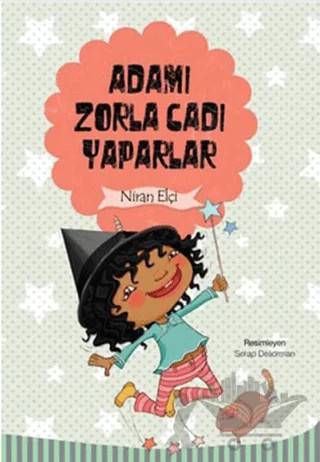 Adamı Zorla Cadı Yaparlar – Niran Elçi – Tudem Yayınları kitap kapağı