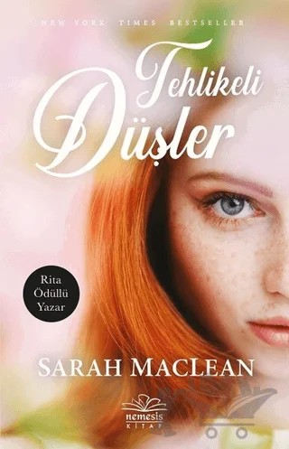 Tehlikeli Düşler – Sarah Maclean – Nemesis Kitap kitap kapağı
