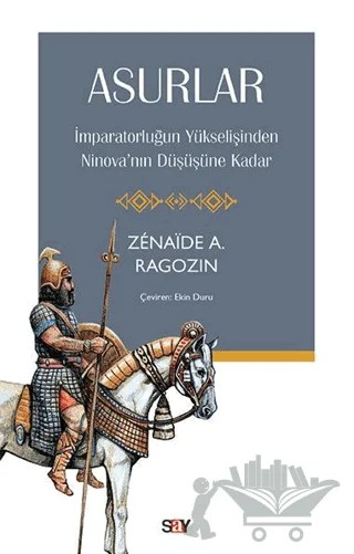 Asurlar – Zenaide A. Ragozin – Say Yayınları kitap kapağı