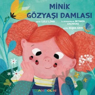 Minik Gözyaşı Damlası – Lulu Lima – Mandolin Yayınları kitap kapağı