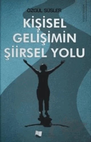 Kişisel Gelişimin Şiirsel Yolu – Özgül Süsler – Karina Yayınevi kitap kapağı