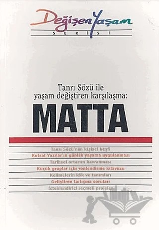 Matta Tanrı Sözü ile Yaşam Değiştiren Karşılaşma – Derleme – Haberci Basın Yayın kitap kapağı