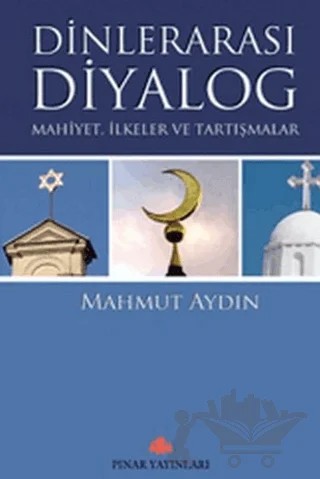 Dinlerarası Diyalog – Mahmut Aydın – Pınar Yayınları kitap kapağı