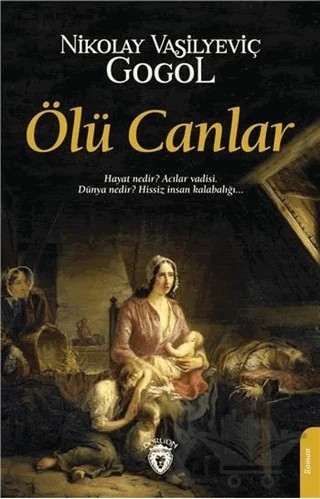 Ölü Canlar – Nikolay Vasilyeviç Gogol – Dorlion Yayınları kitap kapağı