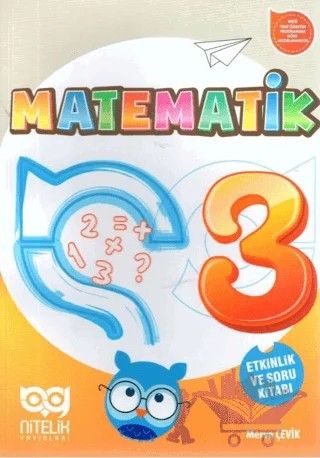 3. Sınıf Matematik Etkinlik ve Soru Kitabı – Merve Çevik – Nitelik Yayınları - Bayilik kitap kapağı