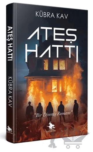 Ateş Hattı – Kübra Kav – Cadı Yayınları kitap kapağı