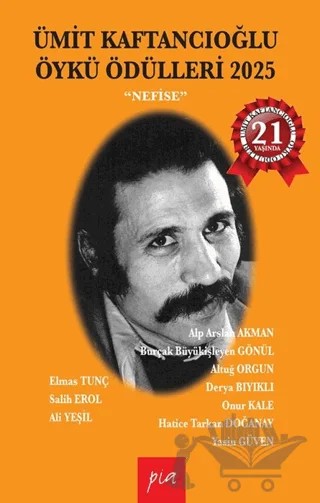 Ümit Kaftancıoğlu Öykü Ödülleri 2025 – Kolektif – Pia Yayınları kitap kapağı
