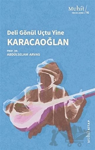 Karacaoğlan – Abdulselam Arvas – Muhit Kitap kitap kapağı