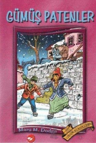 Gümüş Patenler – Mary Mapes Dodge – Beyaz Balina Yayınları kitap kapağı