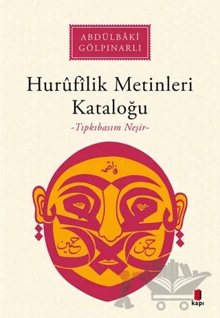 Hurufilik Metinleri Kataloğu – Abdülbaki Gölpınarlı – Kapı Yayınları kitap kapağı