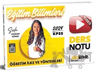 2024 KPSS Eğitim Bilimleri Öğretim İlke ve Yöntemleri Video Ders Notları – Seda Ataman Kömez – HocaWebde Yayınları kitap kapağı