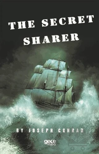 The Secret Sharer – Joseph Conrad – Gece Kitaplığı kitap kapağı