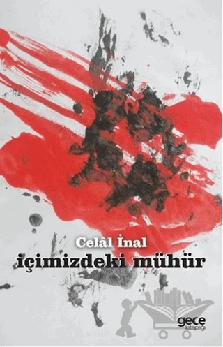 İçimizdeki Mühür – Celal İnal – Gece Kitaplığı kitap kapağı
