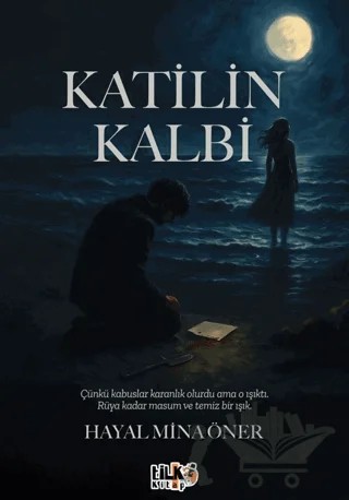 Katilin Kalbi – Hayal Mina Öner – Tilki Kitap kitap kapağı
