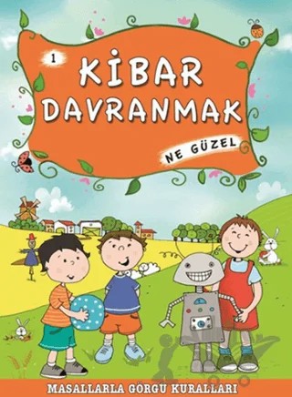 Kibar Davranmak Ne Güzel – Münire Şafak – Timaş Çocuk kitap kapağı