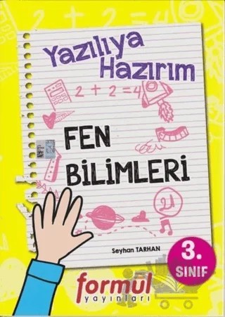 3. Sınıf Yazılıya Hazırım Fen Bilimleri – Seyhan Tarhan – Formül Yayınları kitap kapağı