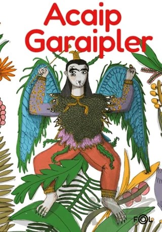 Acaip Garaipler – Serkan Akyol – Fol Kitap kitap kapağı
