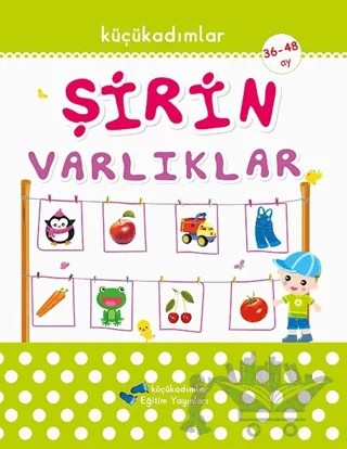 Şirin - Varlıklar – Kolektif – Küçük Adımlar kitap kapağı