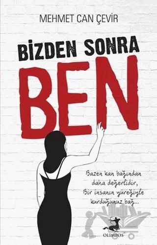 Bizden Sonra Ben – Mehmet Can Çevir – Olimpos Yayınları kitap kapağı