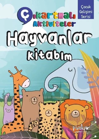 Çıkartmalı Aktiviteler Hayvanlar Kitabım – Buçe Dayı – Pinokyo Yayınları kitap kapağı
