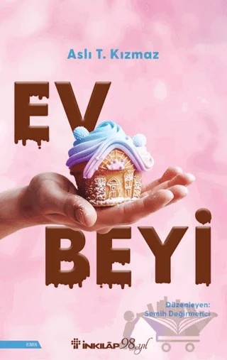 Ev Beyi – Aslı T. Kızmaz – İnkılap Kitabevi kitap kapağı