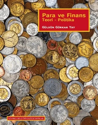 Para ve Finans – Gülsün Gürkan Yay – İstanbul Bilgi Üniversitesi Yayınları kitap kapağı