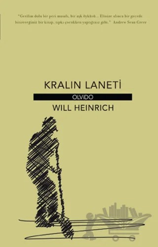 Kralın Laneti – Will Heinrich – Olvido Kitap kitap kapağı