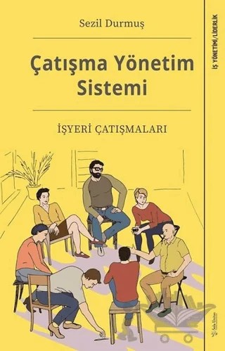 Çatışma Yönetim Sistemi – Sezil Durmuş – Sola Unitas kitap kapağı
