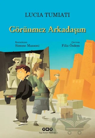 Görünmez Arkadaşım – Lucia Tumiati – Yapı Kredi Yayınları kitap kapağı