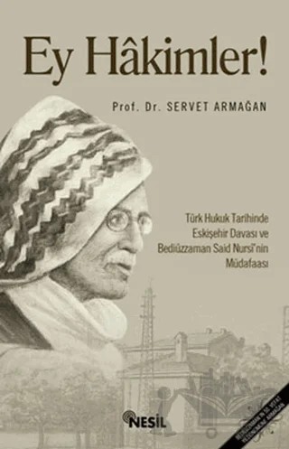 Ey Hakimler – Servet Armağan – Nesil Yayınları kitap kapağı