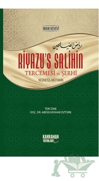 Riyazu’s Salihin Tercemesi ve Şerhi Orta Boy (2 Cilt Bir Arada) – İmam Nevevi – Kahraman Yayınları kitap kapağı