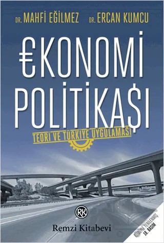 Ekonomi Politikası – Ercan Kumcu, Mahfi Eğilmez – Remzi Kitabevi kitap kapağı