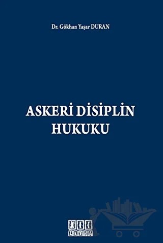Askeri Disiplin Hukuku – Gökhan Yaşar Duran – On İki Levha Yayınları kitap kapağı