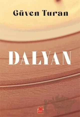 Dalyan – Güven Turan – Kırmızı Kedi Yayınevi kitap kapağı