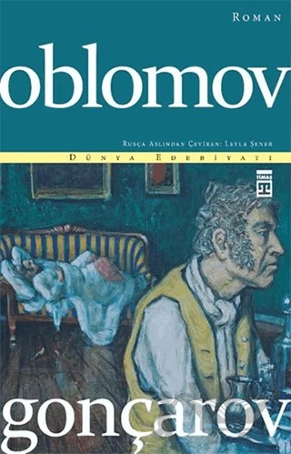 Oblomov – İvan Aleksandroviç Gonçarov – Timaş Yayınları kitap kapağı