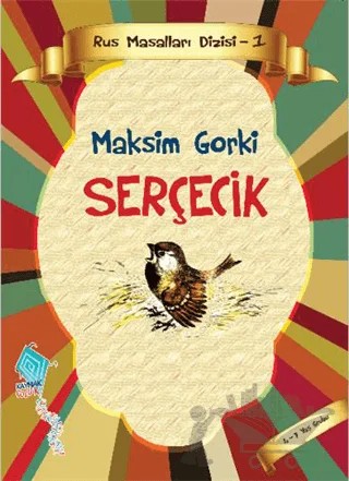 Serçecik – Maksim Gorki – Kaynak Çocuk Yayınları kitap kapağı