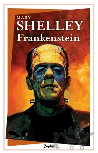 Frankenstein – Mary Shelley – Zeplin Kitap kitap kapağı