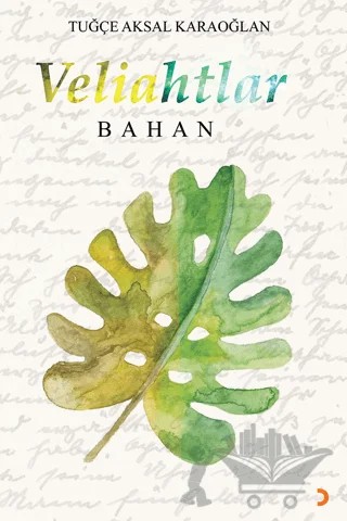 Veliahtlar-Bahan – Tuğçe Aksal Karaoğlan – Cinius Yayınları kitap kapağı