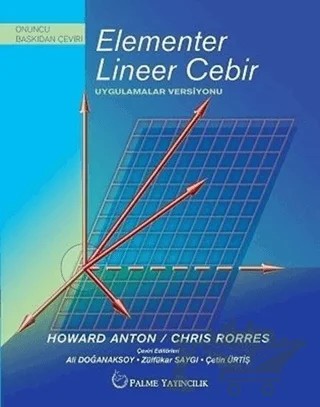 Elementer Lineer Cebir - Uygulamalar Versiyonu – Chris Rorres, Howard Anton – Palme Yayıncılık kitap kapağı