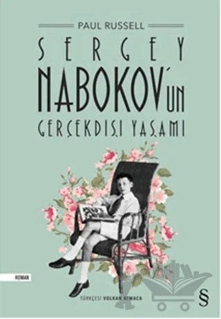 Sergey Nabokov’un Gerçekdışı Yaşamı – Paul Russell – Everest Yayınları kitap kapağı