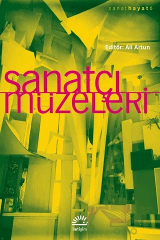 Sanatçı Müzeleri – Derleme – İletişim Yayınevi kitap kapağı