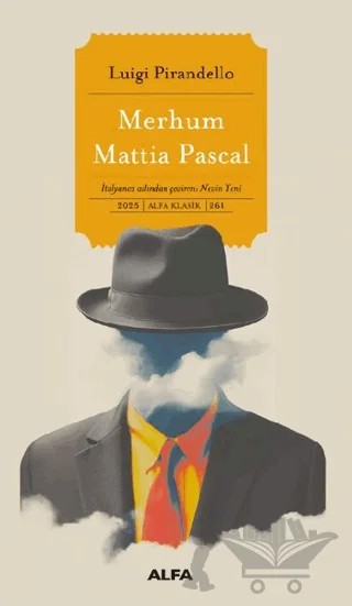 Merhum Mattia Pascal – Luigi Pirandello – Alfa Yayınları kitap kapağı