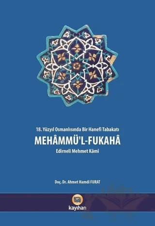 Mehammü'l-Fukaha – Mehmet Kami – Kayıhan Yayınları kitap kapağı