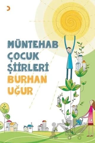 Müntehab Çocuk Şiirleri – Burhan Uğur – Cinius Yayınları kitap kapağı