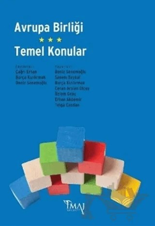 Avrupa Birliği Temel Konular – Çağrı Erhan – İmaj Yayıncılık kitap kapağı