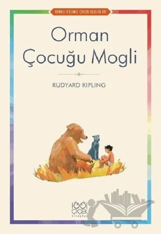 Orman Çocuğu Mogli – Joseph Rudyard Kipling – 1001 Çiçek Kitaplar kitap kapağı