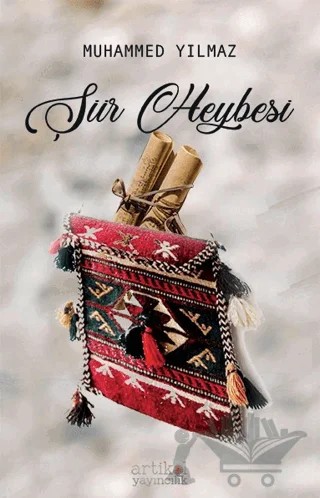 Şiir Heybesi – Muhammed Yılmaz – Artikel Yayıncılık kitap kapağı