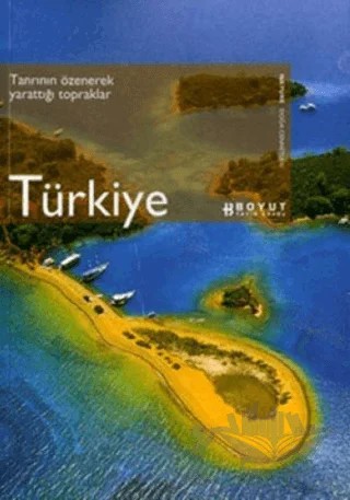 Türkiye Nature Doğa Cennetleri Tanrının Özenerek Yarattığı Topraklar – Kolektif – Boyut Yayın Grubu kitap kapağı